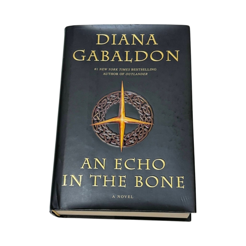 Diana Gabaldon An Echo in the Bone HC DJ Book 2009 Outlander First Edition